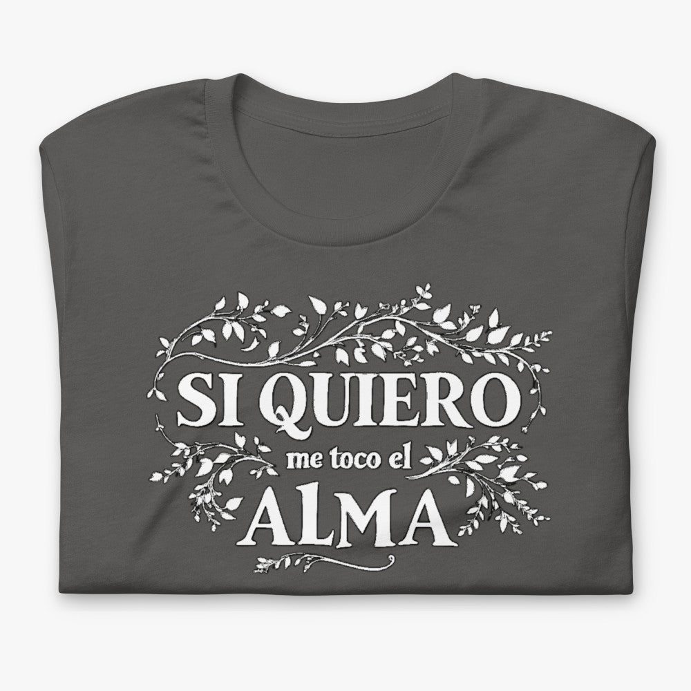 Camiseta asphalt. Si quiero me toco el alma detalle