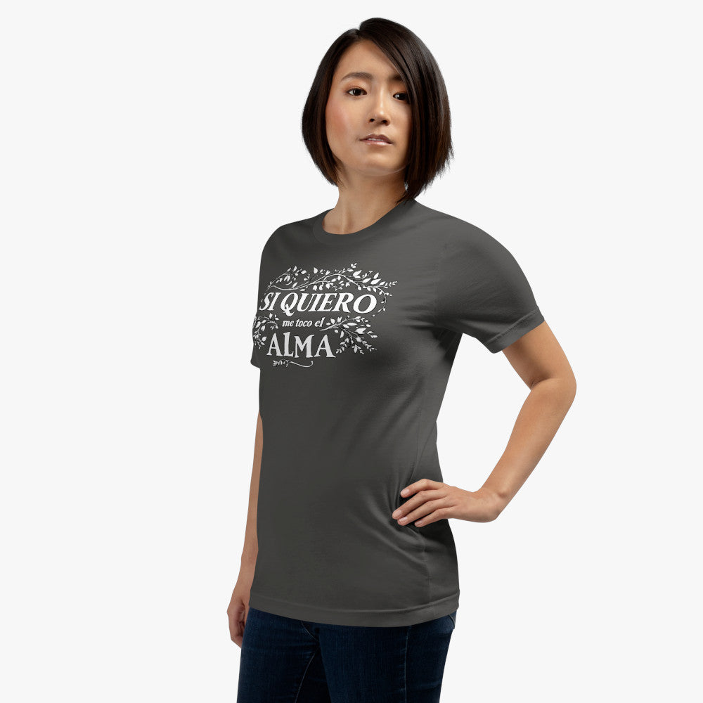 Camiseta asphalt. Si quiero me toco el alma modelo mujer