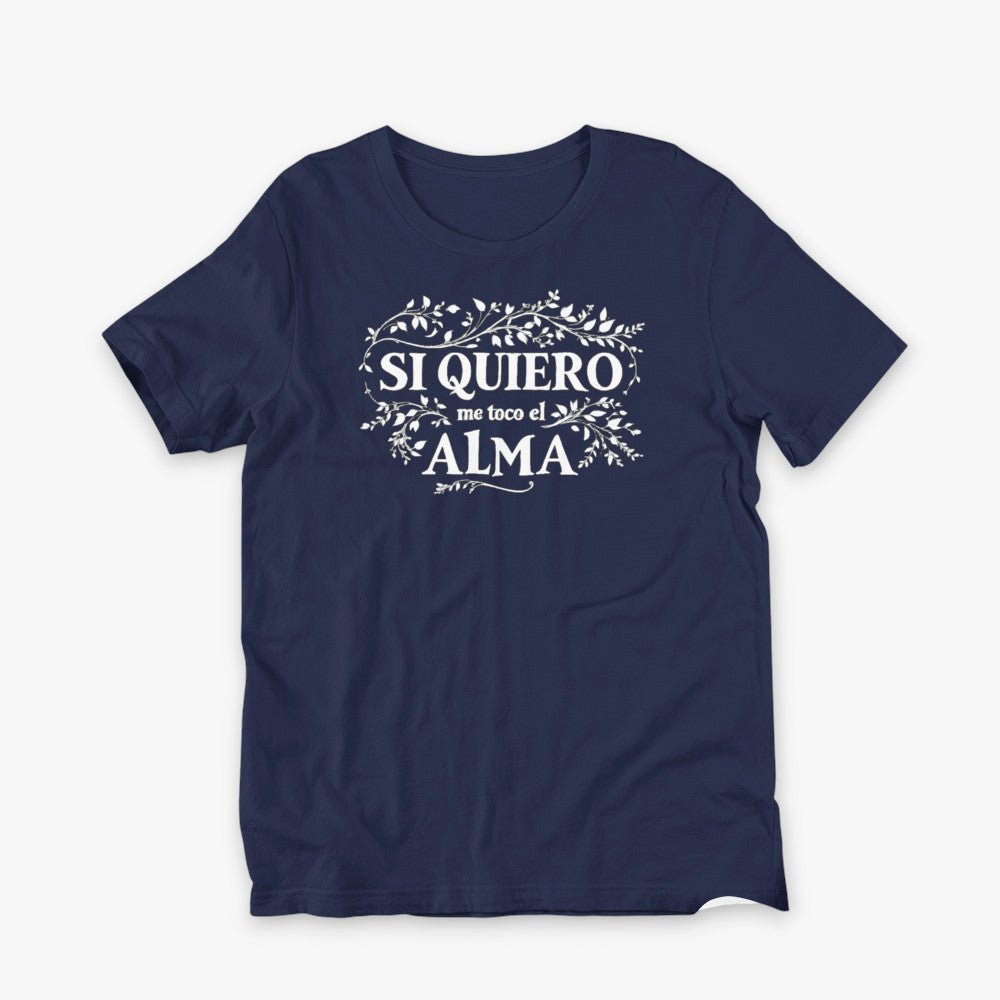 Camiseta navy unisex Si quiero me toco el alma vista plana