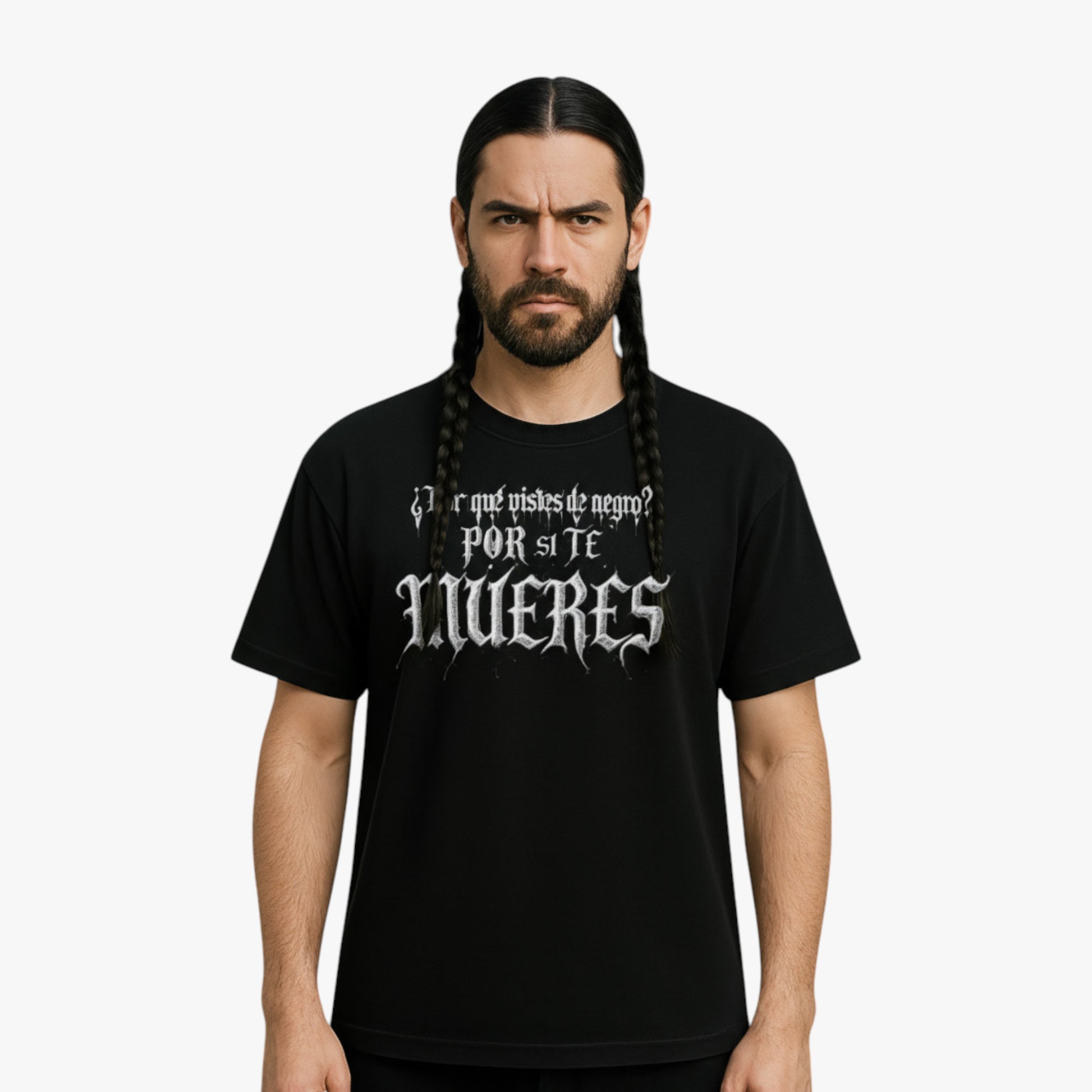 Camiseta negra unisex “¿Por qué estás de negro? Por si te mueres” modelo hombre  frontal
