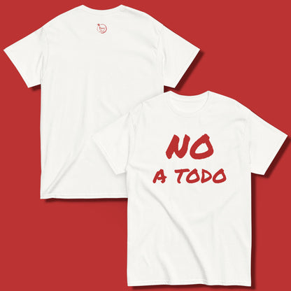 Camiseta blanca sobre fondo rojo , vista frontal con la frase no a todo y  vista de espalda sin estampado