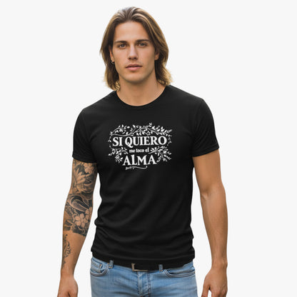 Camiseta negra unisex Si quiero me toco el alma modelo hombre